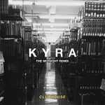 Clubhouse kyra the midnight remix.jpg