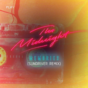 The Midnight - Memories (Sundriver Remix) alt.webp