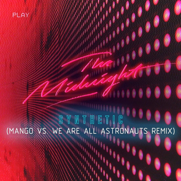 File:The Midnight - Synthetic (Mango vs. We Are All Astronauts Remix) alt.webp