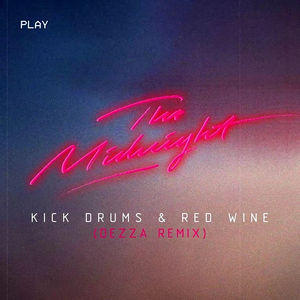 The Midnight - Kick Drums & Red Wine (Dezza Remix) alt 2.webp